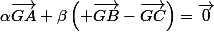 \alpha\vec{GA}+\beta\left( \vec{GB}-\vec{GC}\right)=\vec{0}