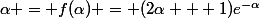 \alpha = f(\alpha) = (2\alpha + 1)e^{-\alpha}