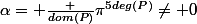 \alpha= \frac {dom(P)}{\pi^{5deg(P)}}\neq 0