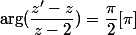 \arg(\dfrac{z'-z}{z-2})=\dfrac{\pi}{2}[\pi]