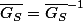 \bar{G_S}=\bar{G_S}^{-1}