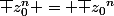 \bar {z_0^n} = \bar {z_0}^n