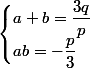 \begin{cases}a+b=\dfrac{3q}{p}\\ab=-\dfrac{p}{3}\end{cases}