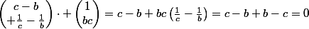 \begin{pmatrix}c-b\\ \frac1{c}-\frac1{b}\end{pmatrix}\cdot \begin{pmatrix}1\\bc\end{pmatrix}=c-b+bc\left(\frac1{c}-\frac1{b}\right)=c-b+b-c=0
