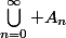 \bigcup_{n=0}^\infty A_n