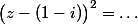 \bigl(z-(1-i)\bigr)^2=\ldots