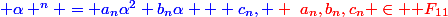 \blue \alpha ^n = a_n\alpha^2+b_n\alpha + c_n, \red ~a_n,b_n,c_n \in \mathbb F_{11}