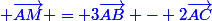 \blue \vec{AM} = 3\vec{AB} - 2\vec{AC}