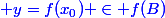 \blue y=f(x_0) \in f(B)