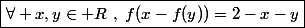 \boxed{\forall x,y\in\mathbb R~,~f(x-f(y))=2-x-y}