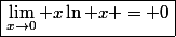 \boxed{\lim_{x\to0} x\ln x = 0}