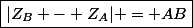 \boxed{|Z_B - Z_A| = AB}