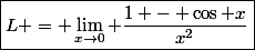 \boxed{L = \lim_{x\to0} \frac{1 - \cos x}{x^2}}