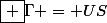 \boxed {\Gamma = US}