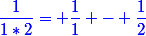 \color{blue}\dfrac{1}{1*2}= \dfrac{1}{1} - \dfrac{1}{2}