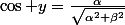 \cos y=\frac{\alpha}{\sqrt{\alpha^2+\beta^2}}