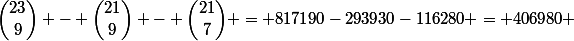 \dbinom{23}{9} - \dbinom{21}{9} - \dbinom{21}{7} = 817190-293930-116280 = 406980 