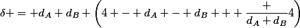 \delta = d_A d_B \left(4 - d_A - d_B + \dfrac {d_A d_B}{4}\right)