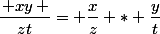 \dfrac{\, xy\, }{zt}= \dfrac{x}{z} * \dfrac{y}{t}