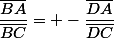 \dfrac{\bar{BA}}{\bar{BC}}= -\dfrac{\bar{DA}}{\bar{DC}}