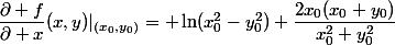 \dfrac{\partial f}{\partial x}(x,y)|_{(x_0,y_0)}= \ln(x_0^2-y_0^2)+\dfrac{2x_0(x_0+y_0)}{x_0^2+y_0^2}