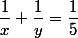 \dfrac{1}{x}+\dfrac{1}{y}=\dfrac{1}{5}
