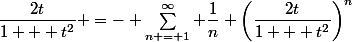 \ln\left(1 -&nbsp;&nbsp;\dfrac{2t}{1 + t^2}\right) =- \sum^{\infty}_{n = 1} \dfrac{1}{n} \left(\dfrac{2t}{1 + t^2}\right)^n