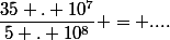 \dfrac{35 . 10^7}{5 . 10^8} = ....