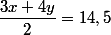 \dfrac{3x+4y}{2}=14,5