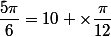 \dfrac{5\pi}{6}=10 \times\dfrac{\pi}{12}