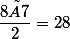 \dfrac{8×7}{2}=28