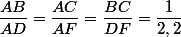 \dfrac{AB}{AD}=\dfrac{AC}{AF}=\dfrac{BC}{DF}=\dfrac{1}{2,2}