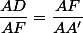 \dfrac{AD}{AF}=\dfrac{AF}{AA'}