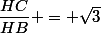 \dfrac{HC}{HB} = \sqrt{3}