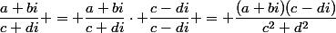 \dfrac{a+bi}{c+di} = \dfrac{a+bi}{c+di}\cdot \dfrac{c-di}{c-di} = \dfrac{(a+bi)(c-di)}{c^2+d^2}