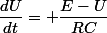 \dfrac{dU}{dt}= \dfrac{E-U}{RC}