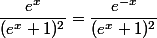 \dfrac{e^x}{(e^x+1)^2}=\dfrac{e^{-x}}{(e^x+1)^2}