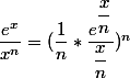 \dfrac{e^x}{x^n}=(\dfrac{1}{n}*\dfrac{e^\dfrac{x}{n}}{\dfrac{x}{n}})^n