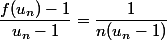 \dfrac{f(u_n)-1}{u_n-1}=\dfrac{1}{n(u_n-1)}