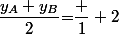  \(\dfrac{x_A+x_B}{2};\dfrac{y_A+y_B}{2}\)=\(\dfrac 1 2;\dfrac 1 2\)