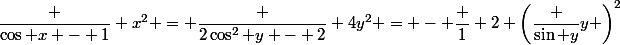 \dfrac {\cos x - 1} {x^2} = \dfrac {2\cos^2 y - 2} {4y^2} = - \dfrac 1 2 \left(\dfrac {\sin y}y \right)^2