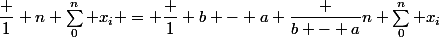 \dfrac 1 n \sum_0^n x_i = \dfrac 1 {b - a} \dfrac {b - a}n \sum_0^n x_i