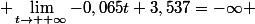 \displaystyle \lim_{t\to +\infty}-0,065t+3,537=-\infty 