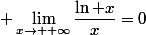 \displaystyle \lim_{x\to +\infty}\dfrac{\ln x}{x}=0