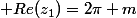 \displaystyle Re(z_1)=2\pi m