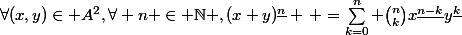 \forall(x,y)\in A^2,\forall n \in \N ,(x+y)^{\underline{n}} \, =\sum_{k=0}^{n}{ \binom{n}{k}x^{\underline{n-k}}y^{\underline{k}
