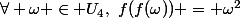 \forall \omega \in U_4,~f(f(\omega)) = \omega^2