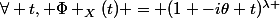 \forall t, \Phi _{X}(t) = (1 -i\theta t)^{\lambda }