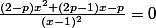\frac{(2-p)x^2+(2p-1)x-p}{(x-1)^2}=0