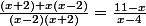 \frac{(x+2)+x(x-2)}{(x-2)(x+2)}=\frac{11-x}{x-4}